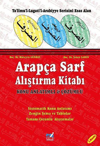Arapça Sarf Alıştırma Kitabı; Konu Anlatımlı - Çözümlü