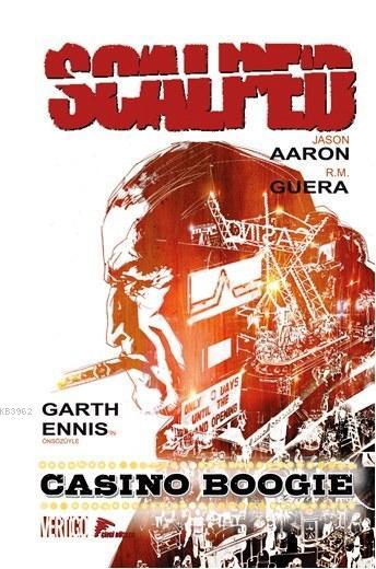Scalped Cilt 2, Casino Boogie
