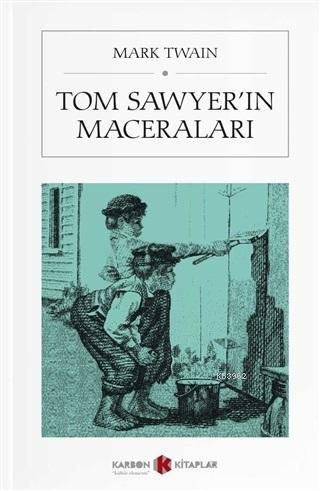 Tom Sawyer'in Maceraları (Cep Boy)