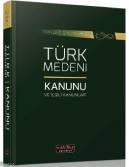 Türk Medeni Kanunu ve İlgili Kanunlar