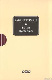 Bütün Romanları - Sabahattin Ali