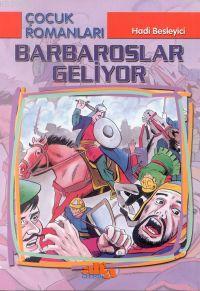  Barbaroslar Geliyor | Hadi Besleyici | Alfa Basım Yayım Dağıtım | 9789753163903 | 