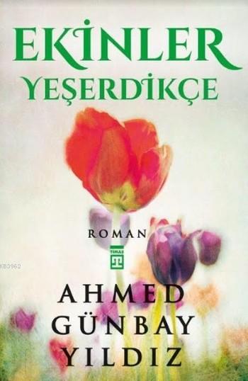 Ekinler Yeşerdikçe