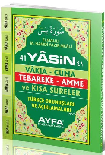  41 Yasin (Ayfa 048 Cep Boy Sert Kapaklı Fihristli Türkçeli) | Komisyon | Ayfa Basın Yayın | 9789944933803 | 