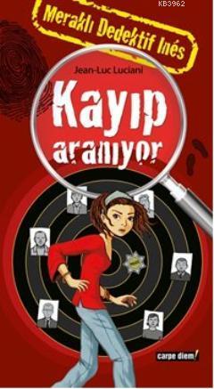 Meraklı Dedektif Ines: Kayıp Aranıyor