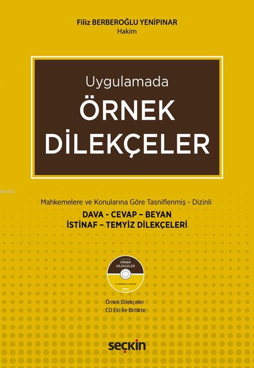 Örnek Dilekçeler - Mahkemeler ve Konularına Göre Tasfinlenmiş; Dizinli - Dava - Cevap - Beyan - İstinaf - Temyiz Dilekçeleri