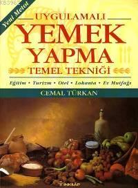 Uygulamalı Yemek Yapma Temel Tekniği