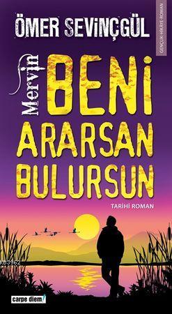 Mervin; Beni Ararsan Bulursun