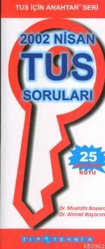 Anahtar Seri - Nisan 2002 Tus Soruları