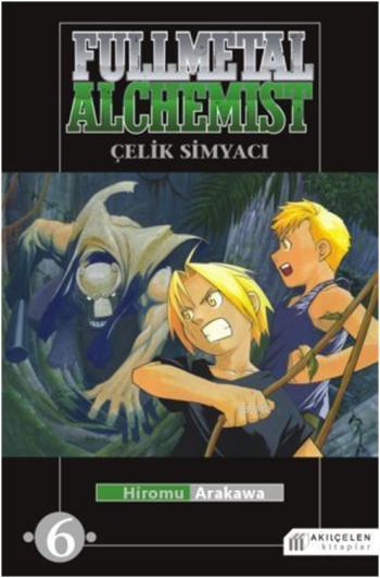  Fullmetal Alchemist Çelik Simyacı 6 | Hiromu Arakawa | Akılçelen Kitaplar | 9786055069223 