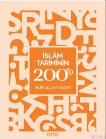 İslam Tarihinin 200'ü