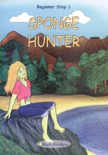 Sponge Hunter; Beginner Step 1