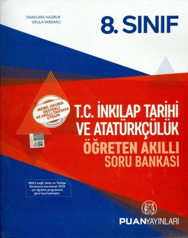 Puan Yayınları 8. Sınıf LGS T.C. İnkılap Tarihi ve Atatürkçülük Öğreten Akıllı Soru Bankası Puan 