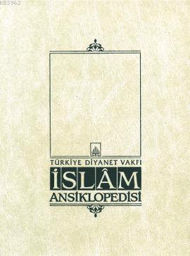 İslam Ansiklopedisi 30. Cilt; (Mısra - Muhammediyye)