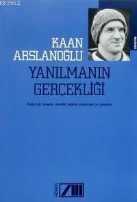 Yanılmanın Gerçekliği