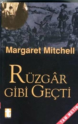 Rüzgar Gibi Geçti (2 Cilt)