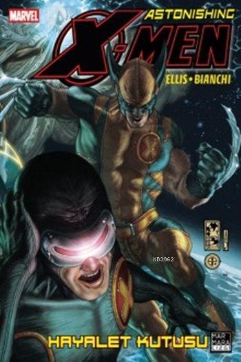 Astonishing X-Men 5; Hayalet Kutusu