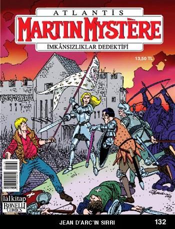 Martin Mystere Sayı: 132 - İmkansızlıklar Dedektifi, Jean D'arc'ın Sırrı