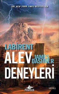  Labirent 2 Alev Deneyleri | Labirent 2 Alev Deneyleri | James Dashner | Gizem Yeşildal | Çiçek Eriş | Pegasus Yayıncılık | 9786053433033 
