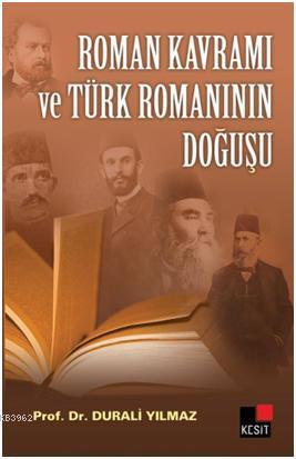 Roman Kavramı ve Türk Romanının Doğuşu