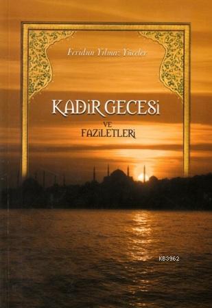 Beyaz Sir Esmau L Husna Feridun Yilmaz Yuceler 9789757016311 Kitap Garantikitap Com