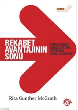 Rekabet Avantajının Sonu; Stratejinin İşinizin Hızına Yetişmesi Nasıl