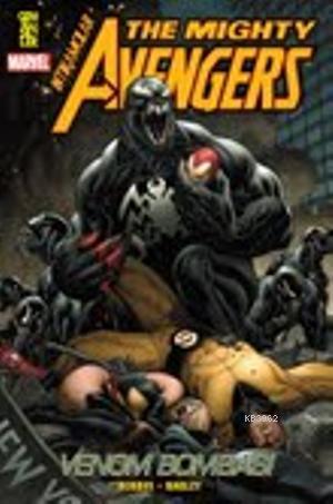 The Mighty Avengers 2; Venom Bombası