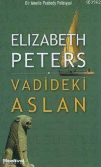 Vadideki Aslan; Bir Amelia Peabody Polisiyesi
