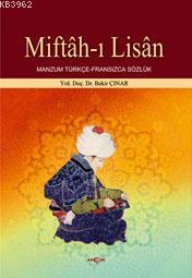 Miftâh-ı Lisân; Manzum Türkçe-fransızca Sözlük