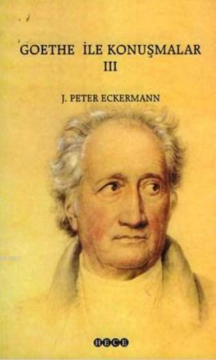 Goethe İle Konuşmalar 3