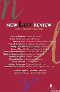 New Left Review 2005; Türkiye Seçkisi