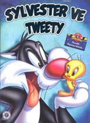 Sylvester ve Tweety