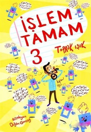  İşlem Tamam Elde Var 3 | İşlem Tamam Elde Var 3 | Toprak Işık | Doğan Gençsoy | Tudem Yayınları Kültür | 9786052850343 