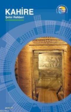  Kahire Şehir Rehberi (Cep Boy) | Kahire Şehir Rehberi (Cep Boy) | Kolektif | Pozitif Yayınları | 9786055514143 