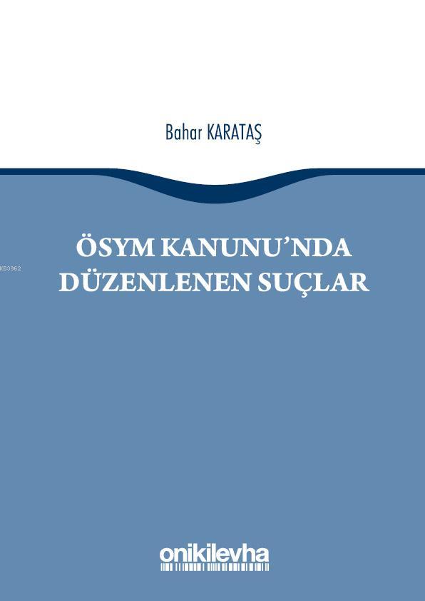 ÖSYM Kanunu'nda Düzenlenen Suçlar