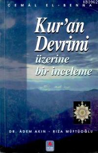 Kur'an Devrimi Üzerine Bir İnceleme