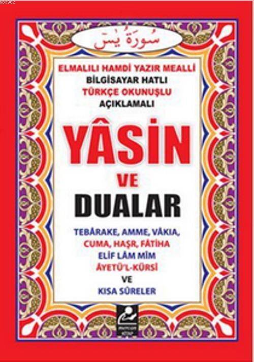  Yasin ve Dualar (Cep Boy) Bilgisayar Hatlı Türkçe Okunuşlu ve Mealli | Elmalılı Muhammed Hamdi Yazır | Mercan Kitap | 9789944742443 | 