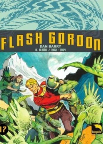 Flash Gordon Cilt 17- 8.Albüm