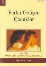 Farklı Gelişen Çocuklar