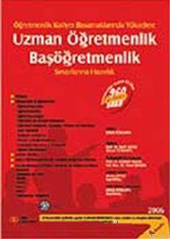 Uzman Öğretmenlik Başöğretmenlik Sınavlarına Hazırlık 2006