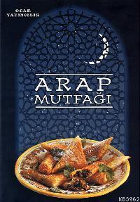  Arap Mutfağı | Heyet | Ocak Yayıncılık | 9789759016753 | 