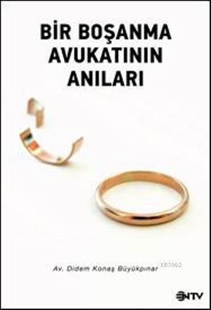 Bir Boşanma Avukatının Anıları