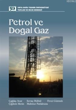 Petrol ve Doğal Gaz