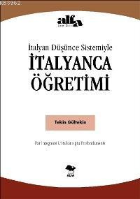 İtalyan Düşünce Sistemiyle İtalyanca Öğretimi