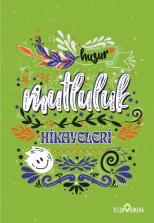 Mutluluk Hikayeleri