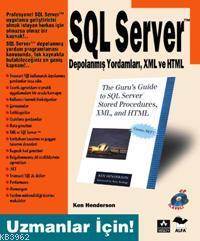 SQL Server Depolanmış Yordamları XML ve HTML