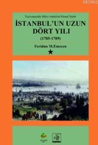 İstanbul'un Uzun Dört Yılı (2 Cilt) 1785-1789