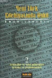 Yeni Türk Edebiyatında Öykü 2
