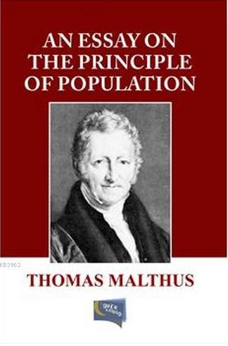 thomas malthus an essay on the principle population