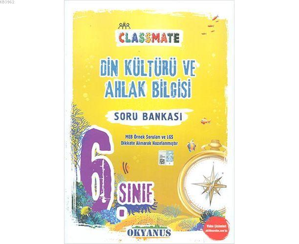 Okyanus Yayınları 6. Sınıf Din Kültürü ve Ahlak Bilgisi Classmate Soru Bankası Okyanus Y
